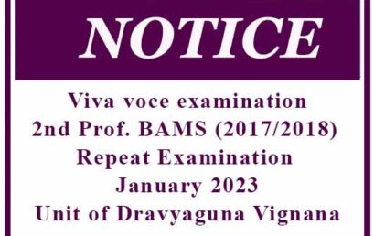 Viva voce examination: 2nd Prof. BAMS (2017/2018) Repeat Examination – January 2023 – Unit of Dravyaguna Vignana
