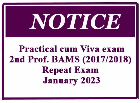 Practical cum Viva exam: 2nd Professional BAMS (2017/2018) Repeat Exam – January 2023