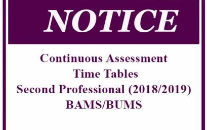 Continuous Assessment Time Tables: Second Professional (2018/2019) BAMS/BUMS