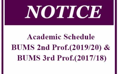 Academic Schedule : BUMS 2nd Prof.(2019/20) & BUMS 3rd Prof.(2017/18)