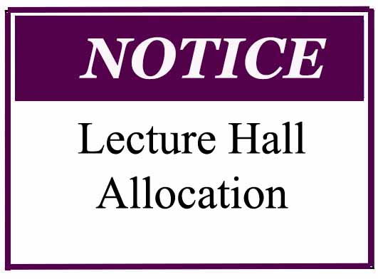 Notice for Lecture Hall Allocation