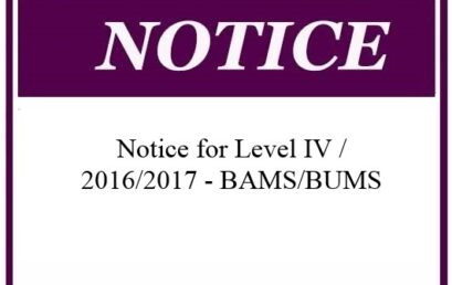 Notice for Level IV / 2016/2017 – BAMS/BUMS