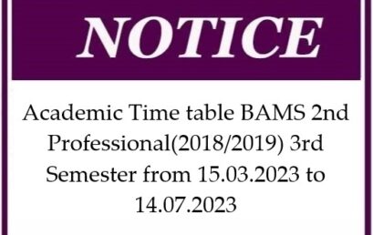 Academic Time table BAMS 2nd Professional(2018/2019) 3rd Semester from 15.03.2023 to 14.07.2023