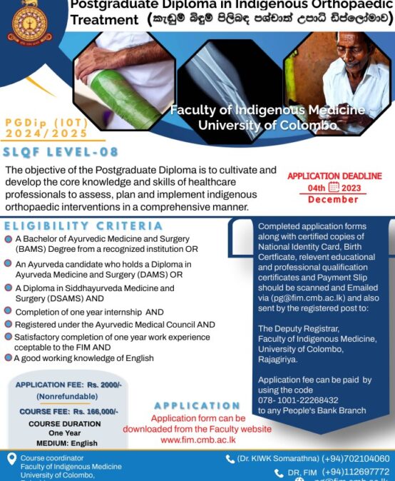 Application are calling for Postgraduate Diploma in Indigenous Orthopedic Treatment