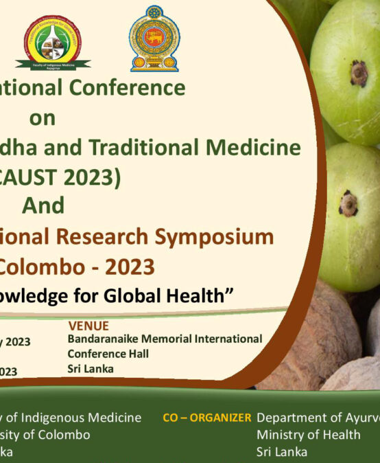 9th International Conference on Ayurveda, Unani, Siddha and Traditional Medicine and Triphala International Research Symposium AyurEx Colombo-2023
