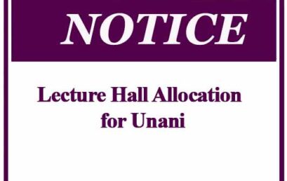 Revised Lecture Hall Allocation for Unani