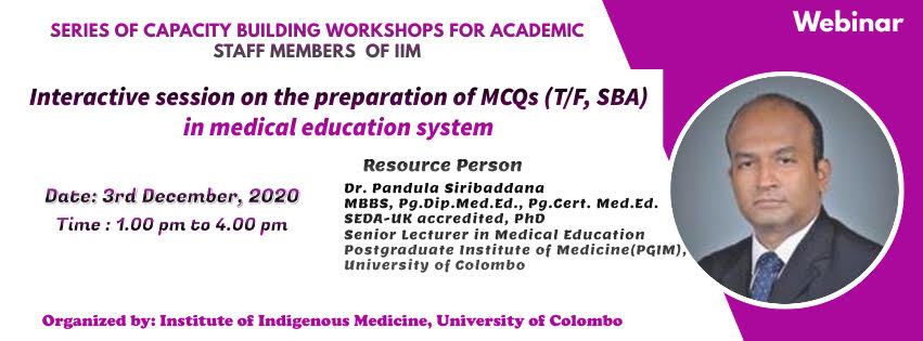 Interactive Session on the preparation of MCQs (T/F,SBA) in medical education system