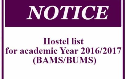 Hostel list for academic Year 2016/2017 (BAMS/BUMS)