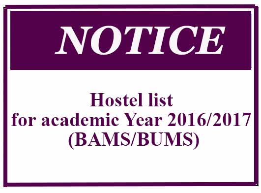 Hostel list for academic Year 2016/2017 (BAMS/BUMS)