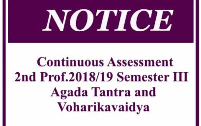 Continuous Assessment – 2nd Prof.2018/19 Semester III- Agada Tantra and Voharikavaidya