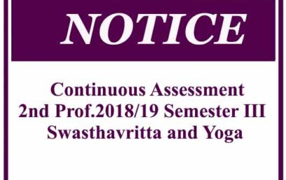 Continuous Assessment – 2nd Prof.2018/19 Semester III- Swasthavritta and Yoga