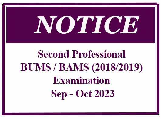 Second Professional BUMS / BAMS (2018/2019) Examination Sep – Oct 2023