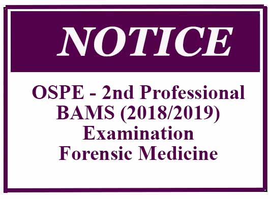 OSPE – 2nd Professional BAMS (2018/2019) Examination – Forensic Medicine