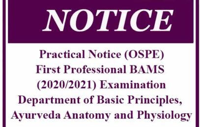 Practical Notice- First Professional BAMS (2020/2021) Examination