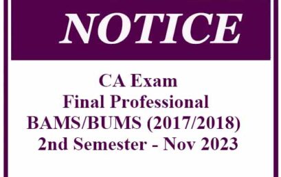 CA Exam – Final Professional BAMS/BUMS (2017/2018)  2nd Semester – Nov 2023