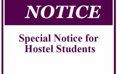Special Notice for Hostel Students