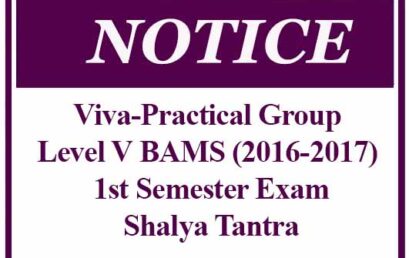 Viva-Practical Group – Level V BAMS (2016-2017) 1st Semester Exam – Shalya Tantra