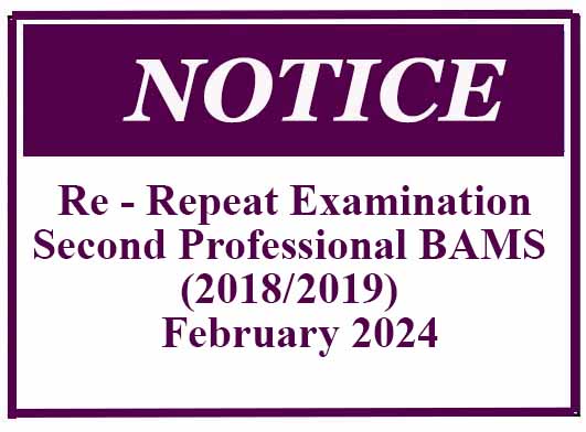 Second Professional BAMS (2018/2019) Re – Repeat Examination February 2024