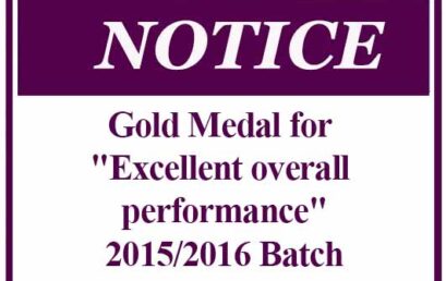 Gold Medal for “Excellent overall performance” – 2015/2016 Batch