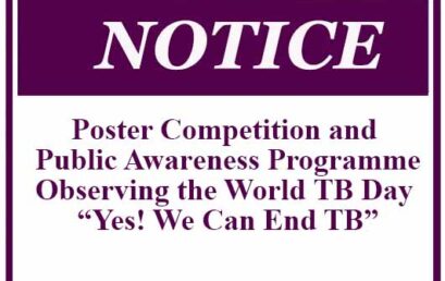 Poster Competition and Public Awareness Programme- Observing the World TB Day “Yes! We Can End TB”