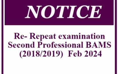 Re- Repeat examination Second Professional BAMS (2018/2019)  Feb 2024