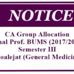 CA Group Allocation : Final Professional BUMS (2017/2018) Semester III  Moalejat (General Medicine)