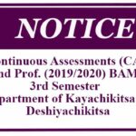 Continuous Assessments (CAs)- 2nd Prof. (2019/2020) BAMS 3rd Semester  – Department of Kayachikitsa & Deshiyachikitsa