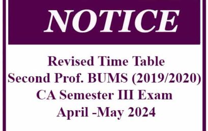 Revised Time Table – Second Prof. BUMS (2019/2020) CA Semester III Exam April -May 2024