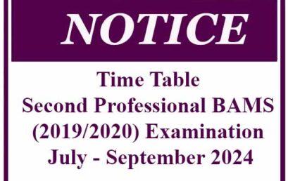 Time Table – Second Professional BAMS (2019/2020) Examination July – September 2024