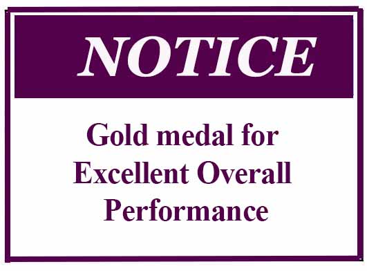 Notice : Gold medal for Excellent Overall Performance