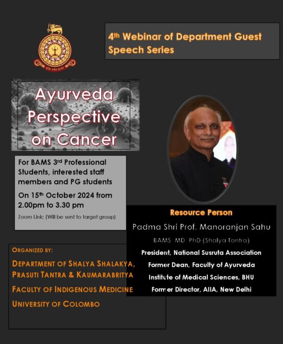 Ayurveda Perspective on Cancer: 4th Webinar of Department Guest Speech Series