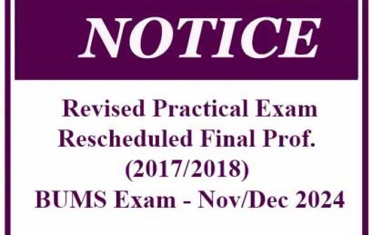 Revised Practical Exam – Rescheduled Final Prof. (2017/2018) BUMS Exam – Nov/Dec 2024