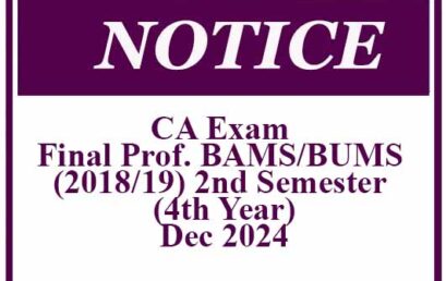 CA Exam – Final Prof. BAMS/BUMS (2018/19) 2nd Semester (4th Year 2nd Semester) – Dec 2024