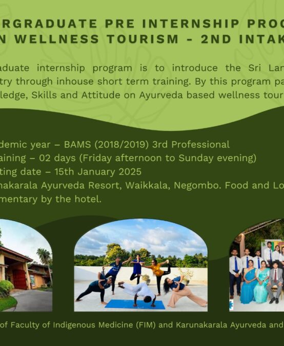 Undergraduate Pre internship programme for BAMS students of Faculty of Indigenous Medicine (FIM), University of Colombo – 2 nd Intake