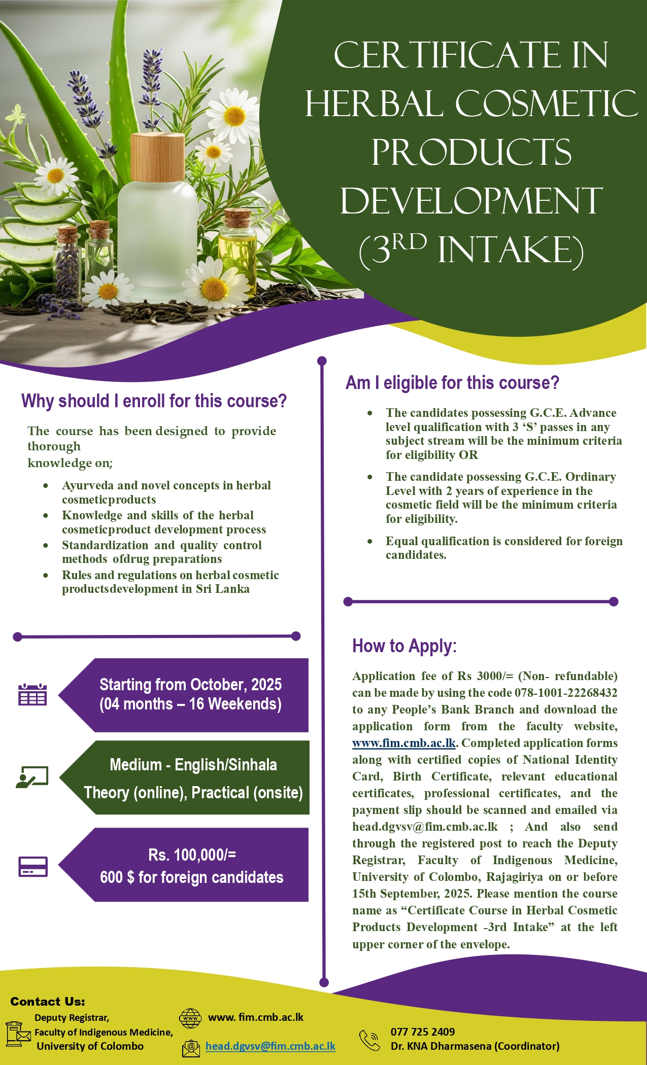 Certificate in Herbal Cosmetic Products Development (Cert HCPD)