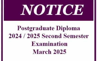 Postgraduate Diploma 2024 2025 Second Semester Examination – March 2025