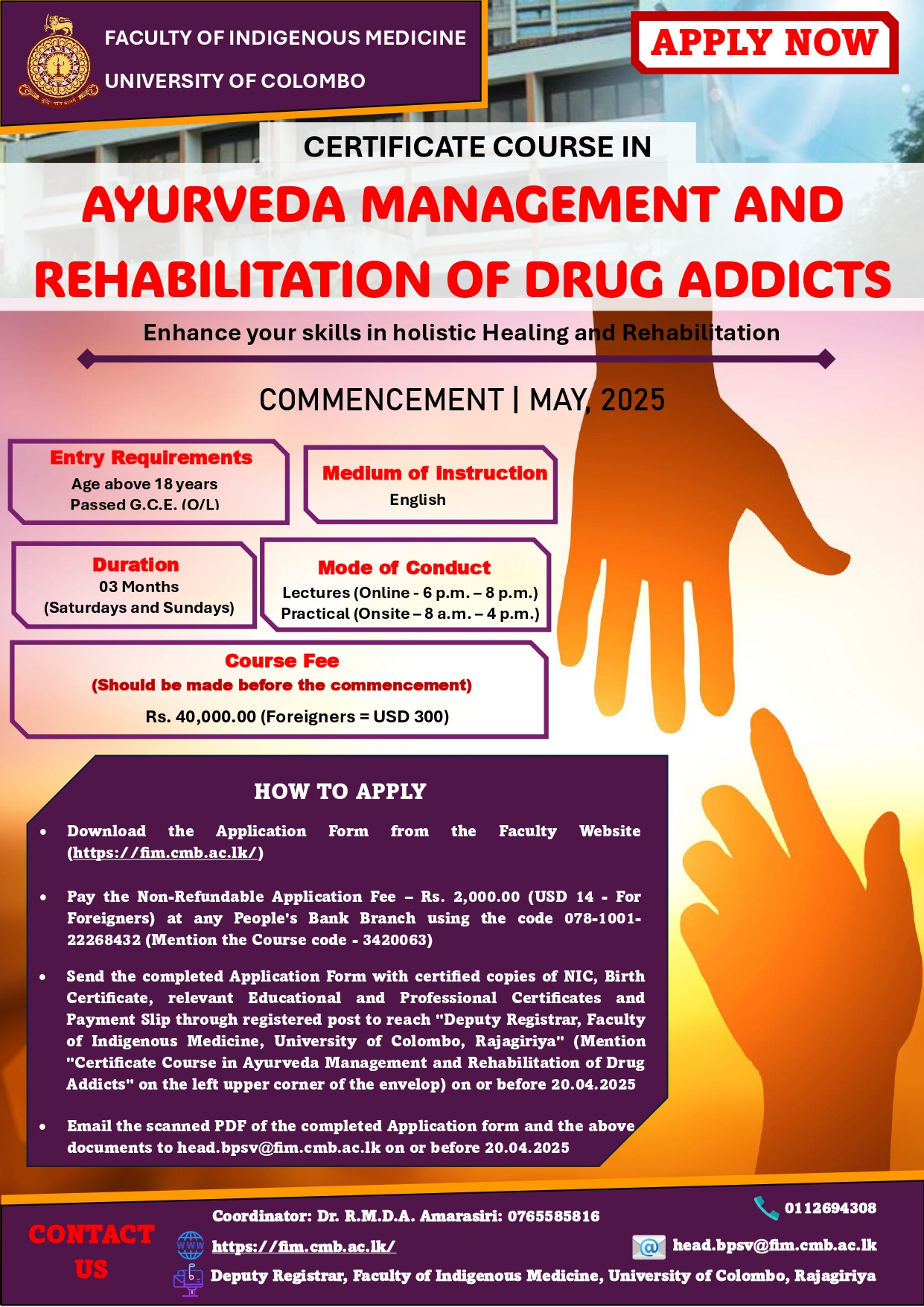 CERTIFICATE COURSE IN AYURVEDA MANAGEMENT AND REHABILITATION OF DRUG ADDICTS