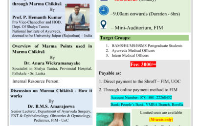 PRE-CONFERENCE WORKSHOP ON MARMA CHIKITSĀ : 11 th  International Conference on Ayurveda, Unani, Siddha and Traditional Medicine (iCAUST 2025)