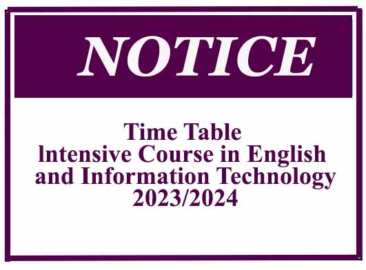 Time Table – lntensive Course in English and Information Technology-2023/2024