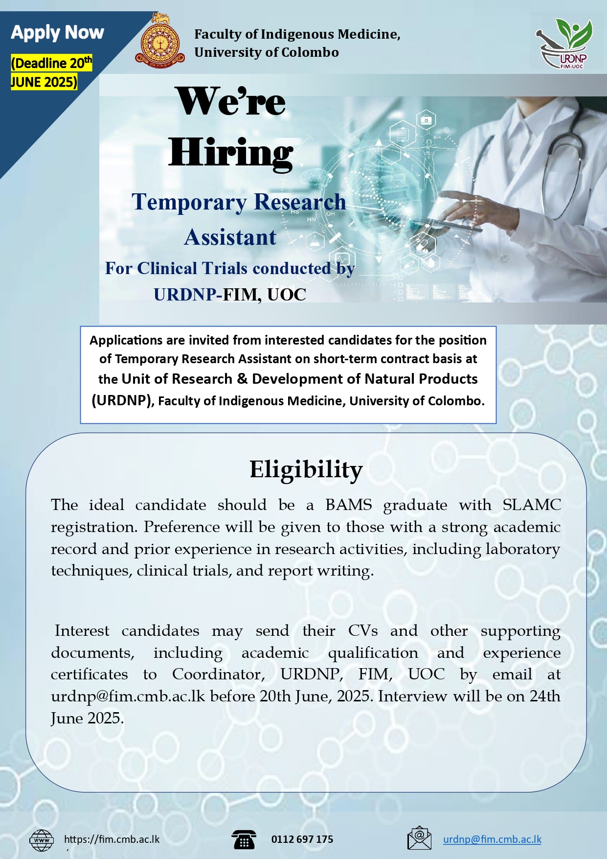 We’re Hiring: Temporary Research Assistant For Clinical Trials conducted by URDNP-FIM, UOC