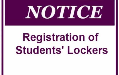 NOTICE : Registration of Students’ Lockers