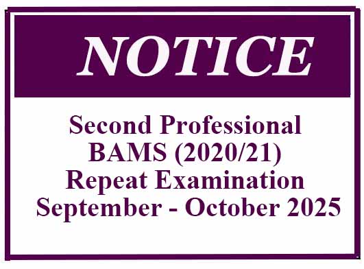 Second Professional BAMS (2020/21) Repeat Examination September – October 2025