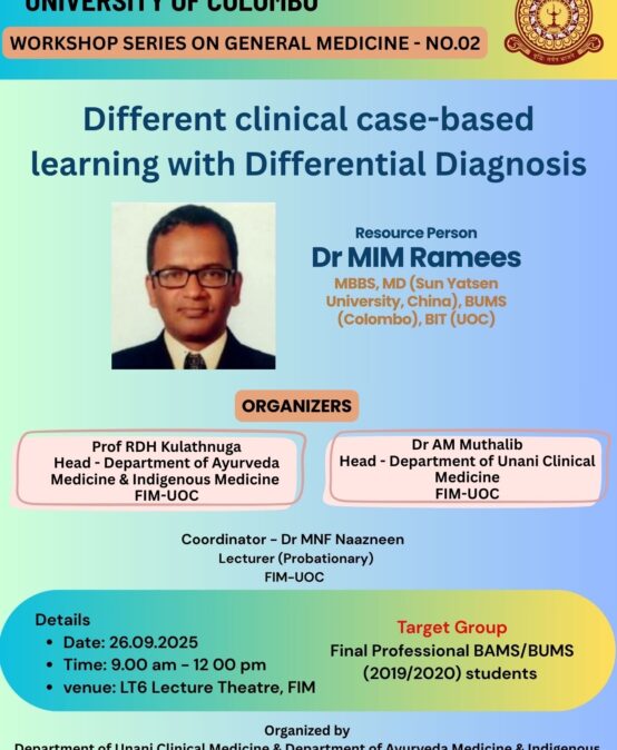 Workshop (Series 02) on General Medicine – “Different Clinical-Based Learning with Differential Diagnosis”