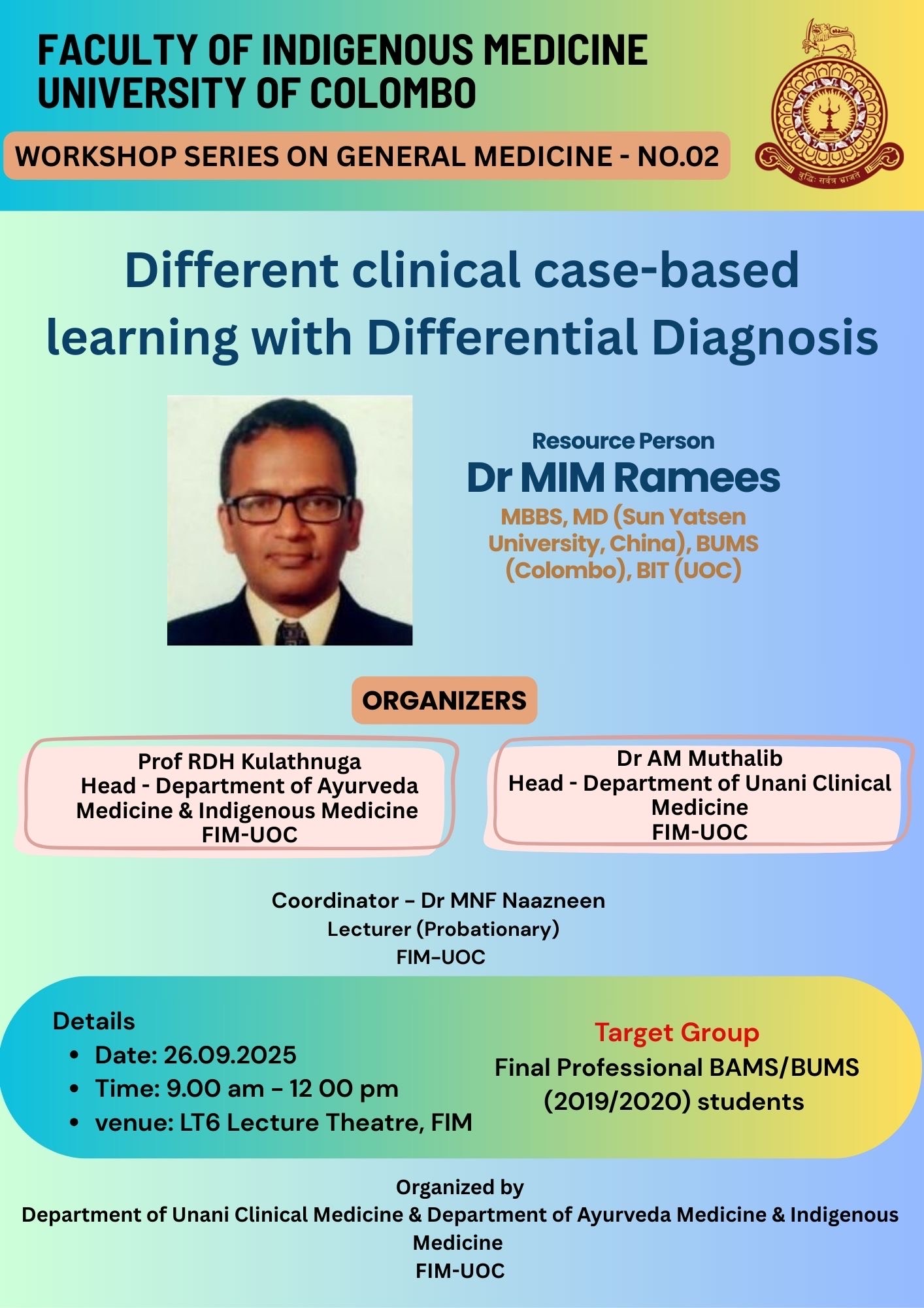 Workshop (Series 02) on General Medicine – “Different Clinical-Based Learning with Differential Diagnosis”