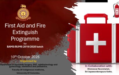 First Aid and Fire Extinguish Programme for BAMS/BUMS 2019/20 Batch