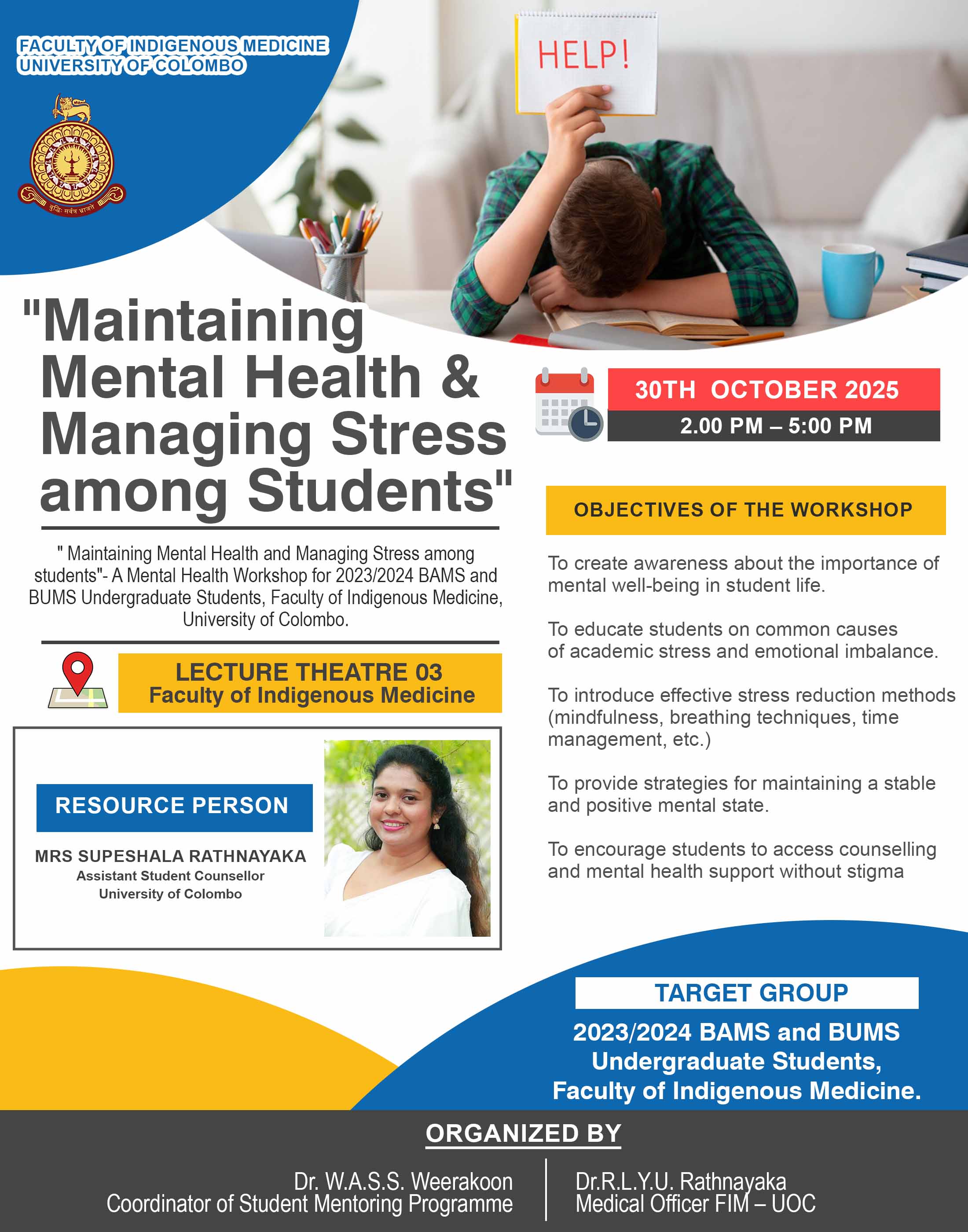 workshop on “Maintaining Mental Health and Managing Stress among Students” for the 2023/2024 BAMS and BUMS undergraduate