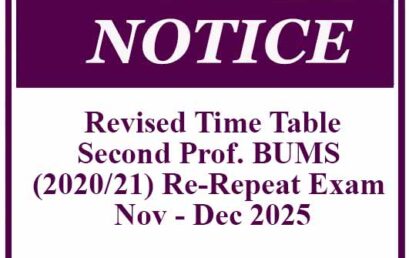 Revised Time Table – Second Prof. BUMS (2020/21) Re-Repeat Exam Nov – Dec 2025