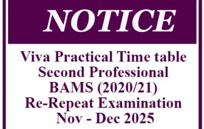 Viva Practical Time table – Second Professional BAMS (2020/21) Re-Repeat Examination Nov – Dec 2025