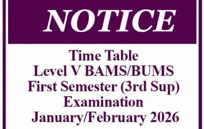 Time Table – Level V BAMS/BUMS First Semester (3rd Sup) Examination – January/February 2026