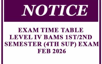 Exam Time Table – Level IV BAMS 1st/2nd Semester (4th Sup) Exam – Feb 2026